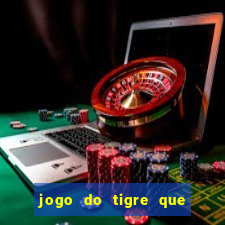 jogo do tigre que dao bonus no cadastro